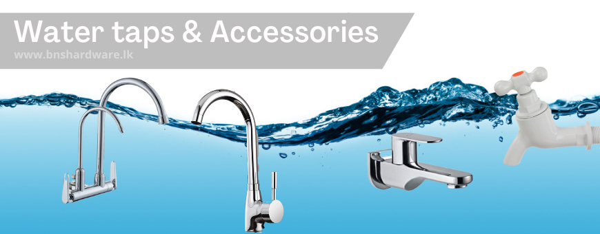 Water accessories & Taps - bnshardware.lk
